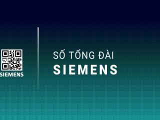 Số tổng đài Siemens Việt Nam | Hỗ trợ 24/7 | Liên hệ toàn quốc