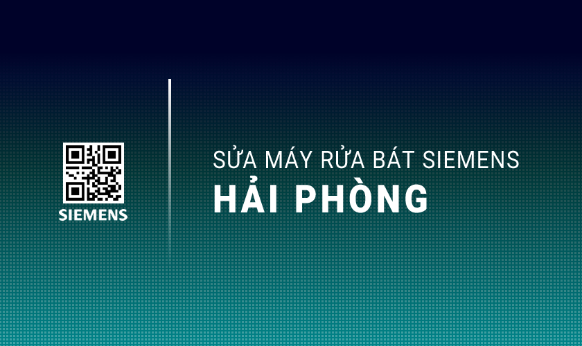 Sửa máy rửa bát Siemens tại Hải Phòng