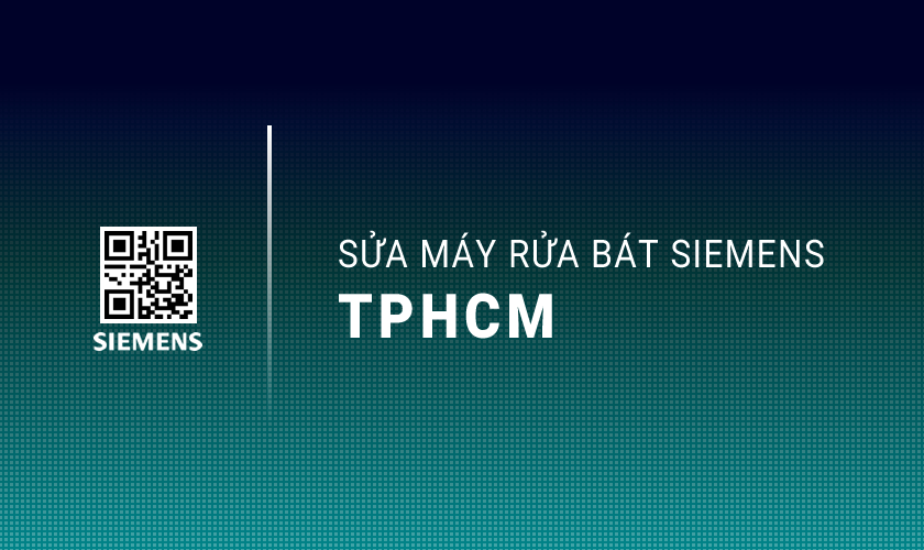 Sửa máy rửa bát Siemens tại TPHCM